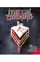 Metal cooking