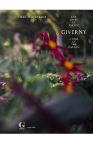 Giverny, une année au jardin