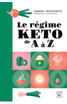 Le régime keto de a à z