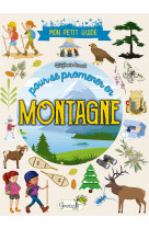 Mon petit guide pour se promener en montagne