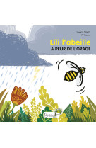 Lili l'abeille a peur de l'orage