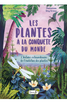 Les plantes à la conquête du monde