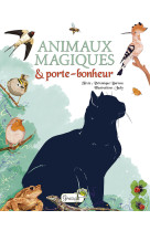 Animaux magiques et porte-bonheur