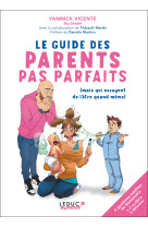 Le guide des parents pas parfaits