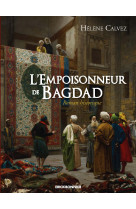 L'empoisonneur de bagdad