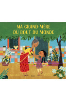 Ma grand-mère du bout du monde