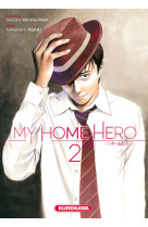 My home hero - tome 2