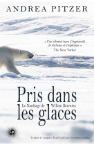 Pris dans les glaces