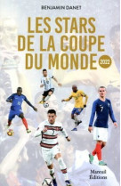 Les stars de la coupe du monde