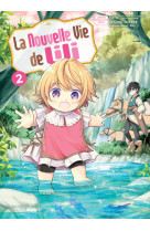 La nouvelle vie de lili t02