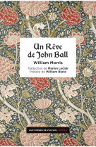 Un rêve de john ball