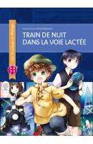 Train de nuit dans la voie lactée