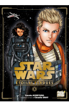 Star wars - étoiles perdues t03