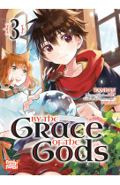 By the grace of the gods t03