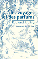 Des voyages et des parfums