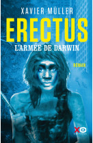 Erectus - l'armée de darwin