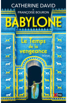 Babylone - tome 2 le temps de la vengeance