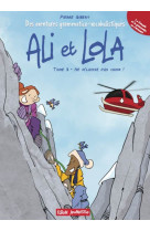 Les aventures grammatico-vocabulistiques d'ali et lola