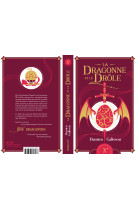 La dragonne et le drôle