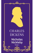 Nicholas nickleby - tome 1