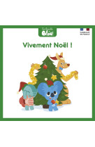 Vivement noël !