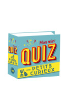 Mon mini-quiz pour petits curieux