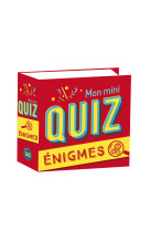 Mon mini-quiz enigmes