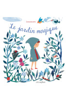 Le jardin magique