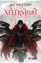 Nevernight (broché) - tome 02 les grands jeux