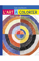 Les couleurs - l' art à colorier pour les tout-petits