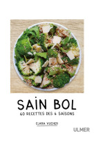 Sain bol - 60 recettes des 4 saisons