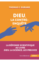 Dieu, la contre-enquête