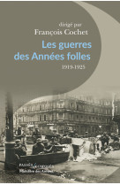 Les guerres des années folles