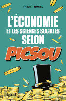 L'économie et les sciences sociales selon picsou