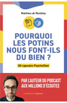 Pourquoi les potins nous font-ils du bien ?