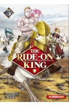 The ride-on king - tome 3