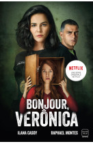 Bonjour, verônica