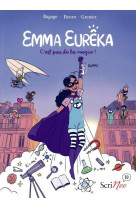 Emma eurêka - c'est pas de la magie, c'est de la science !