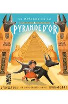 Le mystère de la pyramide d'or