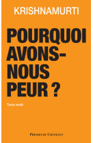 Pourquoi avons-nous peur ?