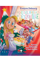 Les recettes magiques de pétronille