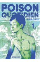 Poison quotidien - tome 1