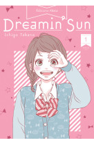 Dreamin' sun - nouvelle édition - tome 1 (vf)