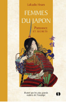 Femmes du japon – puissance et secrets