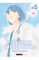 Les enfants d'hippocrate t05