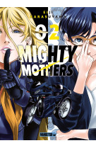 Mighty mothers t02