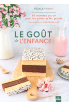 Le goût de l'enfance