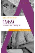 1969, année fatidique