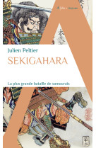 Sekigahara, la plus grande bataille de samouraïs