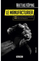 Le manufacturier